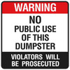 Dumpster Rules/No Public Magnetic Sign, Non-Reflective, 24 X 24