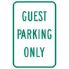 Guest Parking Only Sign, Non-Reflective, 12 X 18
