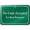 No Cash Accepted Interior Sign, Green, 9 X 6