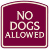 No Dogs Allowed Arched Designer Sign, Non-Reflective, 16 X 16