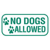 No Dogs Allowed Sign, Non-Reflective, 12 X 6