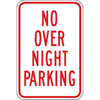 No Over Night Parking Sign, Reflective, 12 X 18
