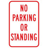 No Parking Or Standing Sign, Reflective, 12 X 18