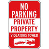 No Parking Private Property Tow Warning Sign, Non-Reflective, 12 X 18