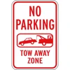 No Parking/Tow Away Zone Sign, Reflective, 12 X 18