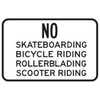 No Skateboarding/Bicycle Riding Horizontal Sign, Non-Reflective, 18 X 12