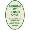 Parking By Permit Only Oval Designer Sign, Green On Ivory, 12 X 18