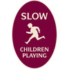 Slow/Children Playing Oval Designer Sign, Ivory On Burgundy, 12 X 18