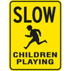 Slow/Children Playing/Symbol Sign, Reflective, 18 X 24"