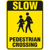 Slow/Pedestrian Crossing/Symbol Sign, High Intensity, 18 X 24