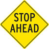 Stop Ahead Sign, High Intensity, 12 X 18