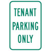 Tenant Parking Only Sign, Reflective, 12 X 18
