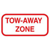 Tow Away Zone Supplemental Sign, Reflective, 12 X 6