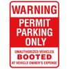 Unauthorized Vehicles Booted Sign, Reflective, 18 X 24