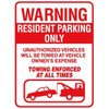 Warning Resident Parking Only Sign, Reflective, 18 X 24 In