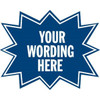 Custom 1-Sided Burst Shaped Promotional Sign, Blue, 22-1/2 X 18