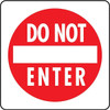 Hy-Ko Do Not Enter Sign 12 X 12"