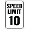 Hy-Ko Speed Limit 10 Sign 12x18" Reflective Aluminum