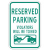 Hy-Ko 12X18" Reserved Parking Violators Will Be Towed Reflective Sign
