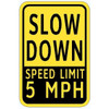 Hy-Ko 12X18 Slow Down To 5 Mph Reflective Sign
