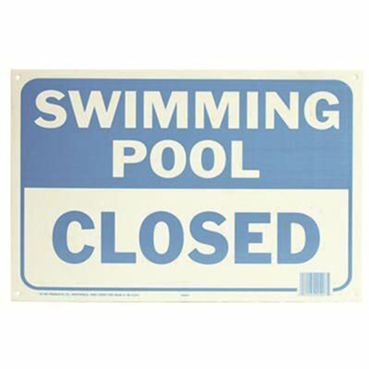 Hy-Ko Water Safety Swimming Pool Closed Sign