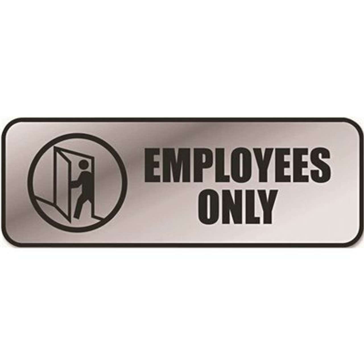 Cosco 9 In. X 3 In. Silver Brushed Metal Office Sign Employees Only