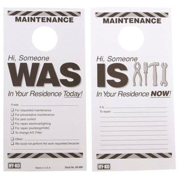 Hy-Ko Maintenance Door Hang Tag, Was/Is In Your Residence, 4 X 7", Package Of 50