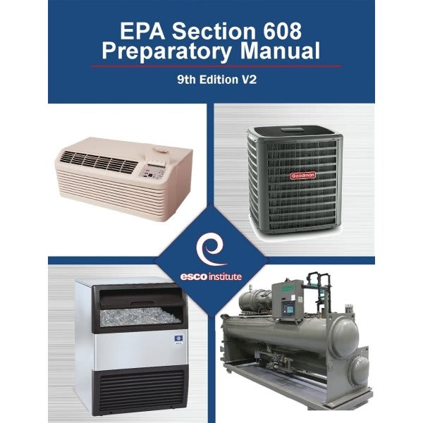 Esco Institute Epa Section 608 Cert. Exam Prep