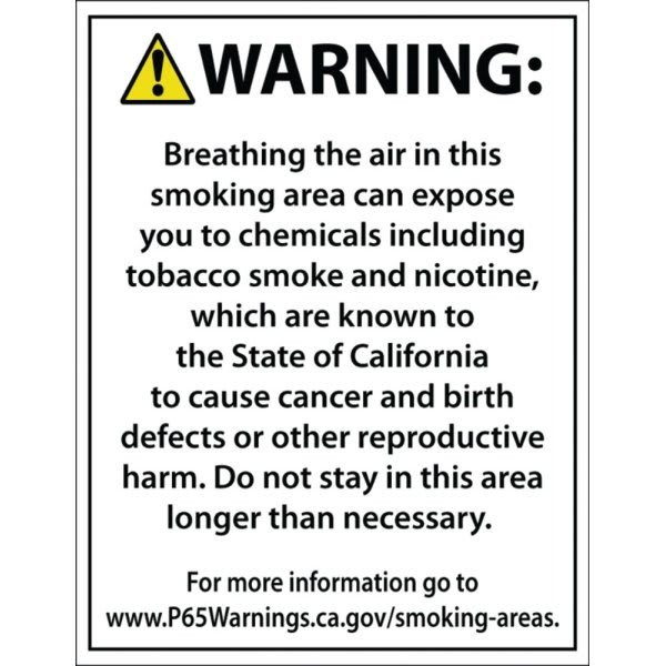 Spindle Prop 65 Smoke Warning Smoking Area