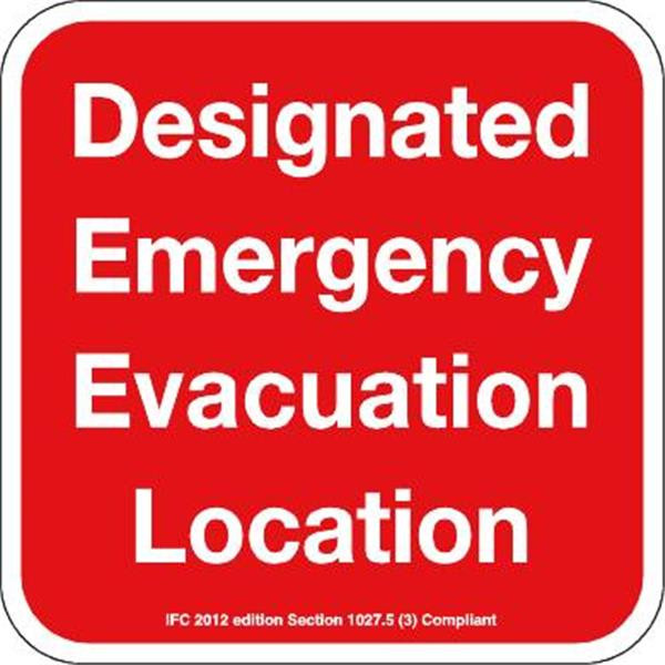 Sign Designated Emergency Evacuation Location 12x12"