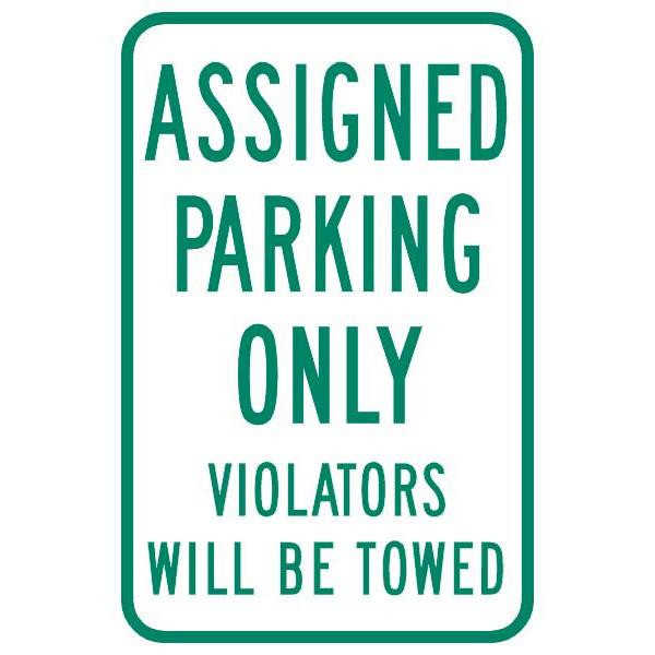 Assigned Parking Only Sign, Non-Reflective, 12 X 18