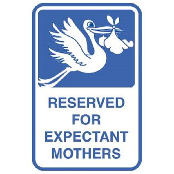 For Expectant Mothers Sign, Reflective, 12 X 18