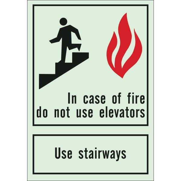 Brady 10 X 7" Glow In The Dark Self Sticking In Case Of Fire Do Not Use Sign