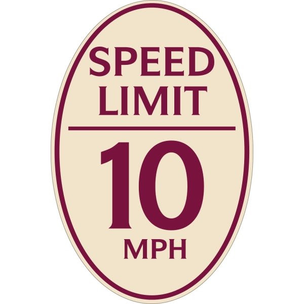 Speed Limit 10 Mph Oval Designer Sign, Burgundy On Ivory, 12 X 18