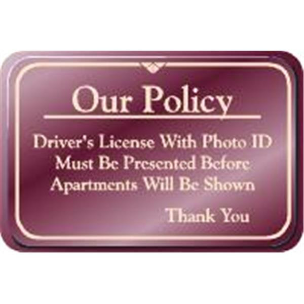 Our Policy Interior Sign, Burgundy, 9 X 6