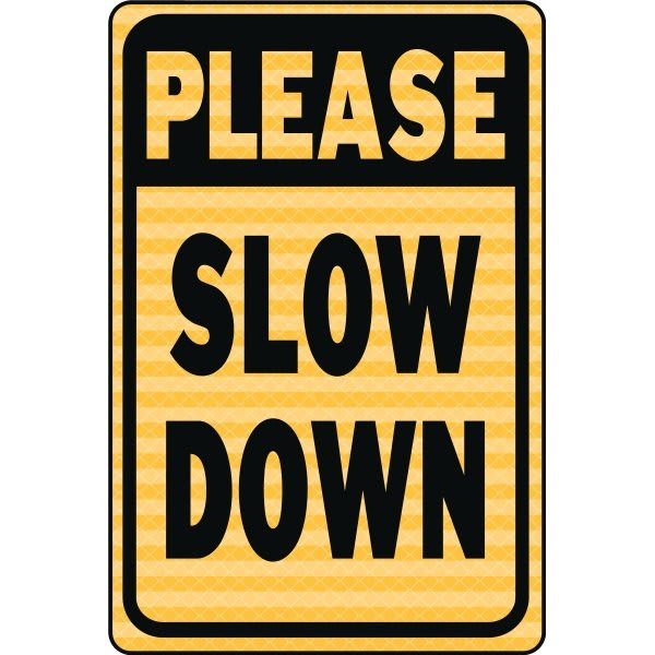 Hy-Ko "Please Slow Down" Sign, 12 X 18" Reflective Heavy Duty Aluminum