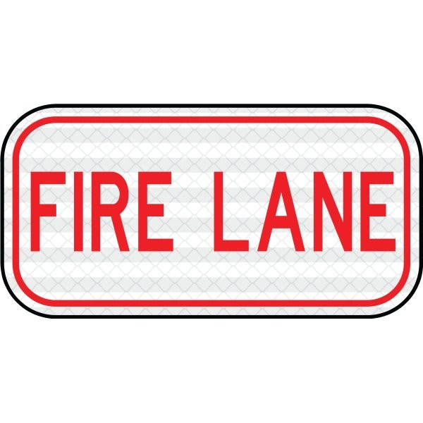 Hy-Ko "Fire Lane" Sign, 12" X 6" Reflective Heavy Duty Aluminum