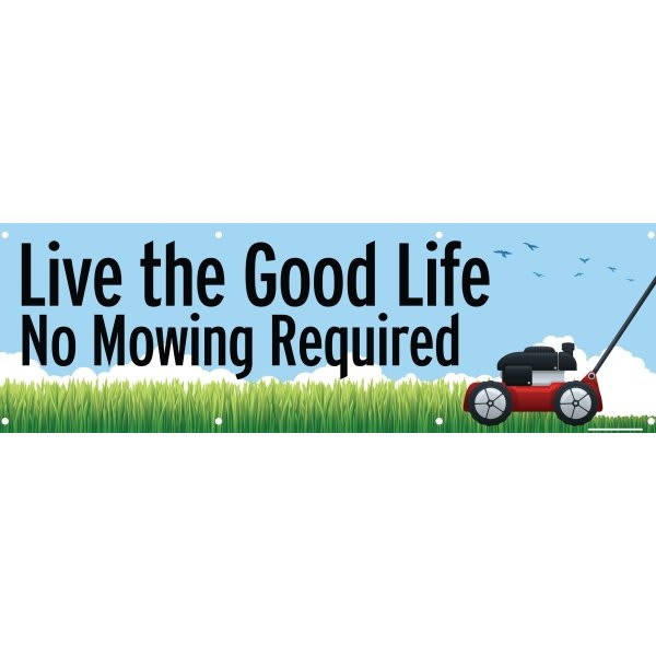 Horizontal Banner, No Mowing, 20' X 4'