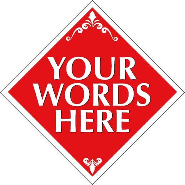 Coroplast Semi-Custom Diamond Amenity Sign, Red/White, 24 X 24