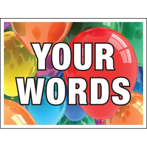 Coroplast Semi-Custom Reflective Amenity Sign, Bright Balloons, 24 X 18