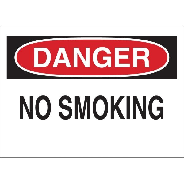 Brady 10 X 14" Self Sticking Polyester "Danger No Smoking" Sign
