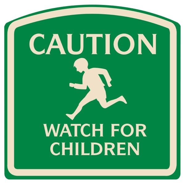 Caution Watch For Children Sign, Ivory On Green, Non-Reflective, 16 X 16