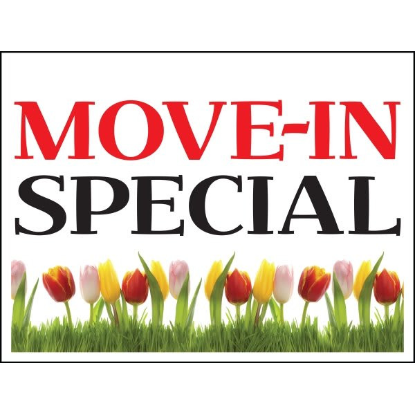 Coroplast Move In Special Amenity Sign, Tulips Ii, 24 X 18