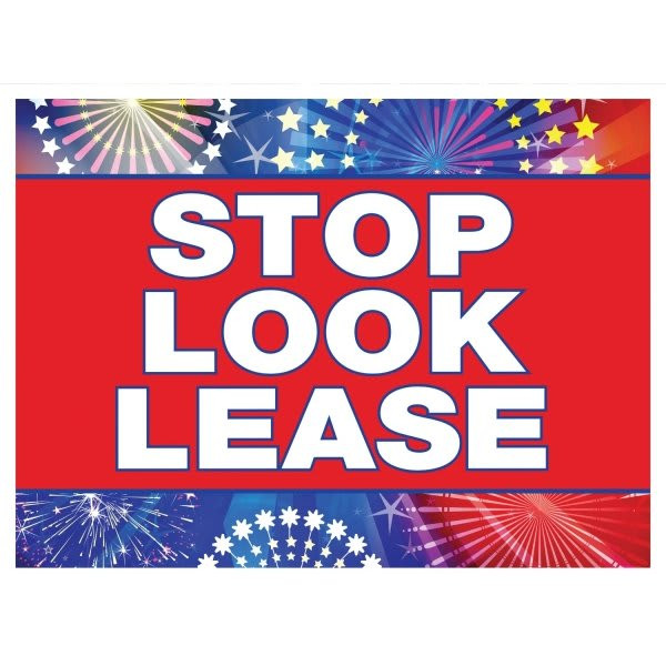 Coroplast Stop! Look! Lease! Amenity Sign, Celebration, 24 X 18
