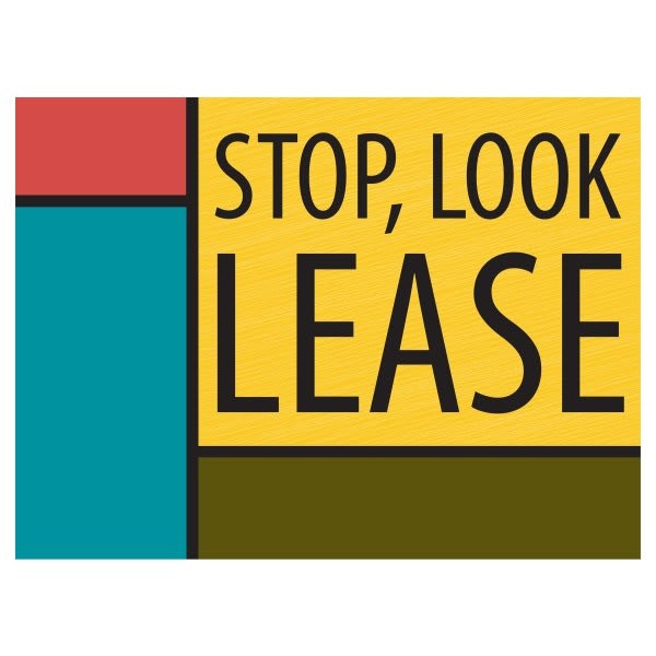 Coroplast Stop, Look Lease! Amenity Sign, Geometric, 24 X 18