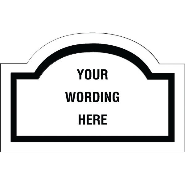 Custom Layered Color Sign With Arched Top, White/Black, 17 X 11