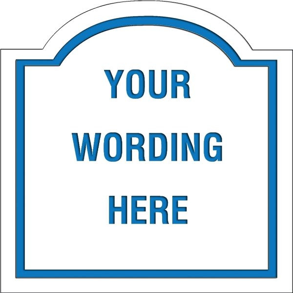 Custom Layered Color Sign With Arched Top, White/Blue, 24 X 24