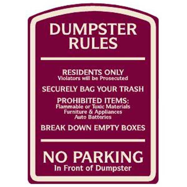Dumpster Rules Designer Sign, Ivory On Burgundy, Non-Reflective, 16 X 22