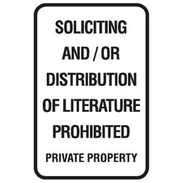 No Literature Distribution Sign, Non-Reflective, 12 X 18