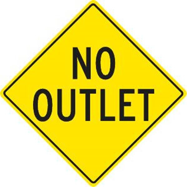 No Outlet Traffic Sign, High Intensity, 24 X 24